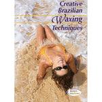 Creative Brazilian Waxing Techniques DVD